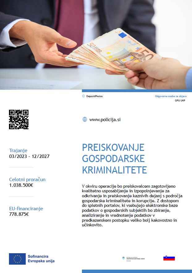 Plakat z osnovnimi podatki o projektu Izboljšanje kapacitet za preiskovanje gospodarske kriminalitete