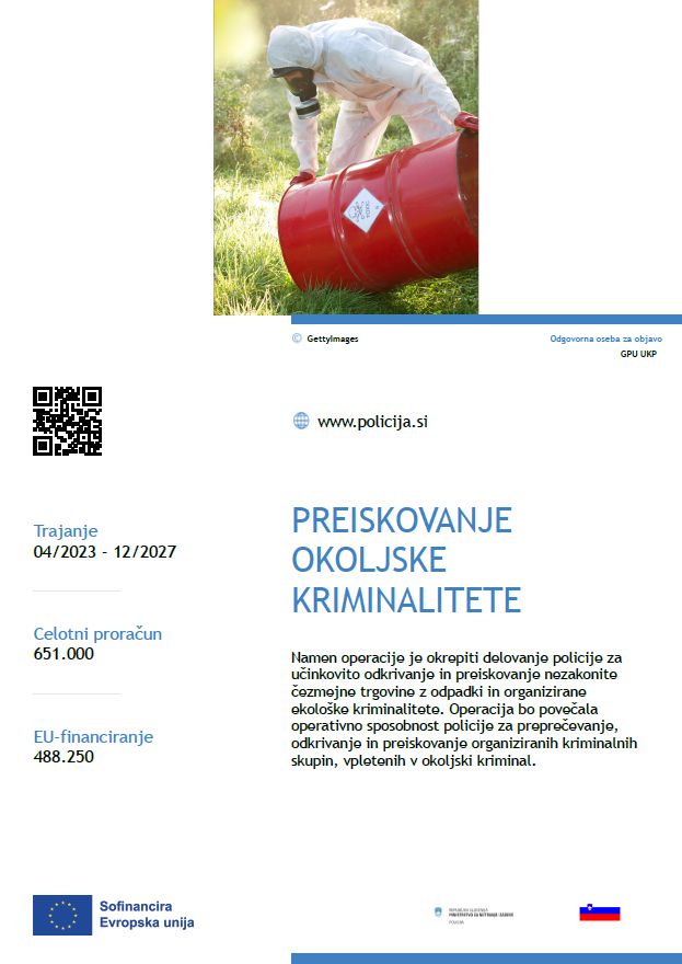 Plakat z osnovnimi podatki o projektu Vzpostavitev kapacitet na področju okoljske kriminalitete
