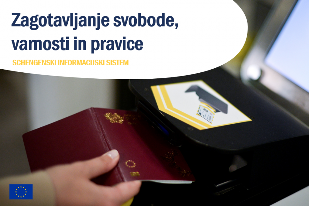 Schengenski informacijski sistem zagotavljanje svobode varnosti in pravice