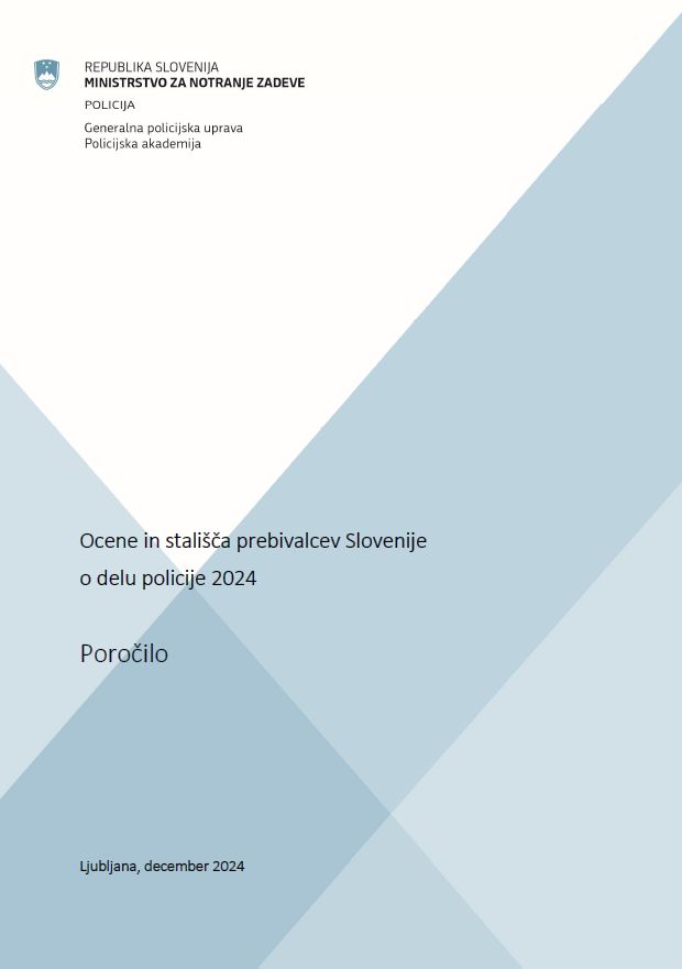 Naslovnica poročila Ocene in stališča prebivalcev Slovenije o delu policije 2024