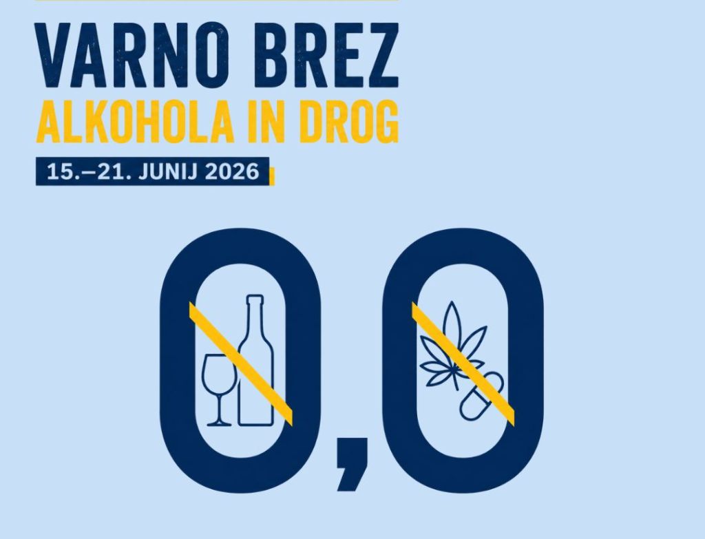 Plakat z napisom Varno brez alkohola in drog