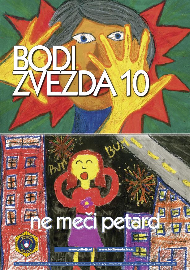 plakat Bodi zvezda, ne meči petard 2010